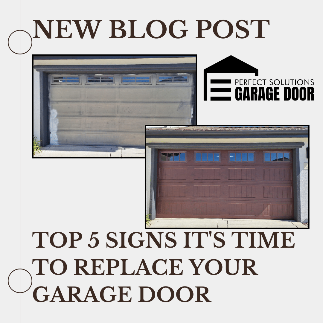 Top 5 Signs It's Time to Replace Your Garage Door